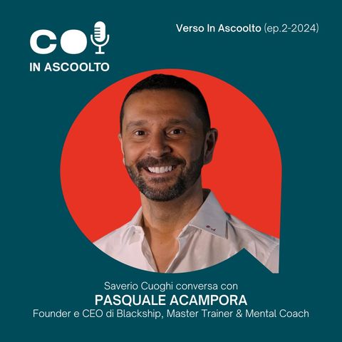 Verso In Ascoolto 24 #2 Pasquale Acampora  Blackship