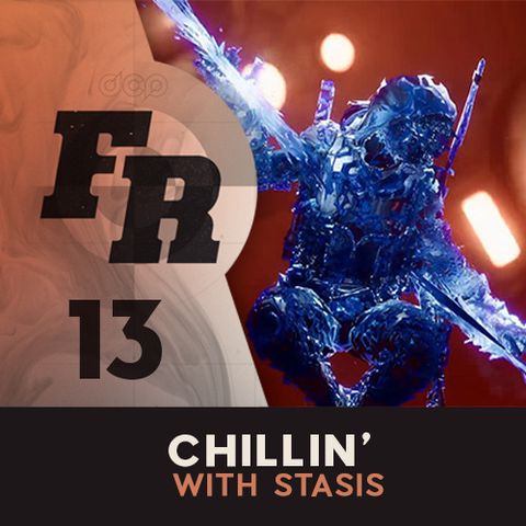 Firing Range: #13 - Chillin With Stasis
