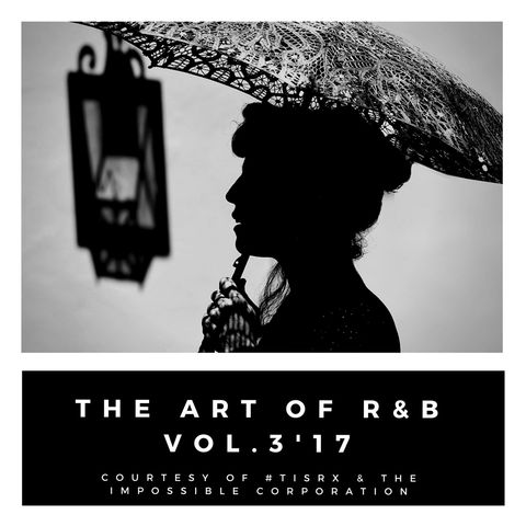 The Art Of R&B Vol.3'17