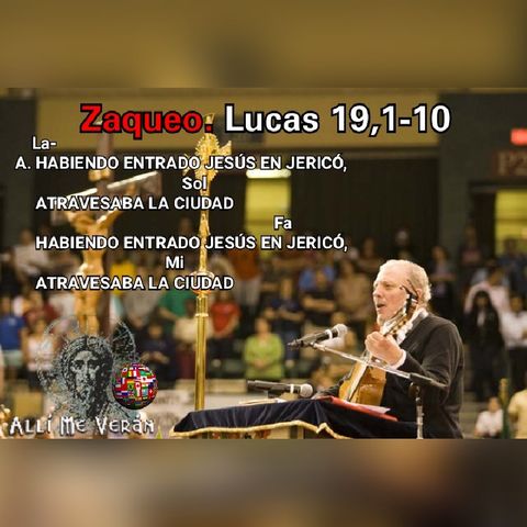Zaqueo. Lucas 19,1-10