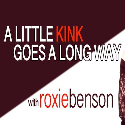 A Little Kink Goes a Long Way Show 19