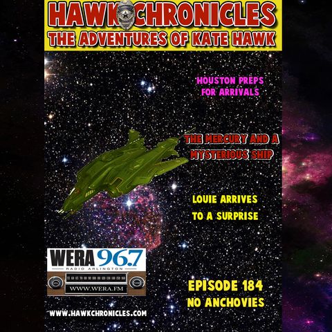 Episode 184 Hawk Chronicles "No Anchovies"