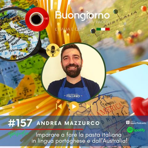 #157 Imparare a fare la pasta Italiana in lingua portoghese e dall'Australia!