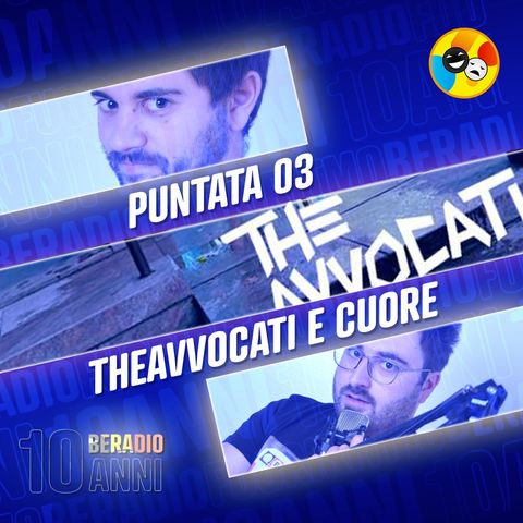 TheAvvocati, problemi di cuore, cinecomics!