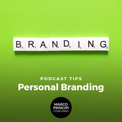 Podcast Tips "Personal branding"