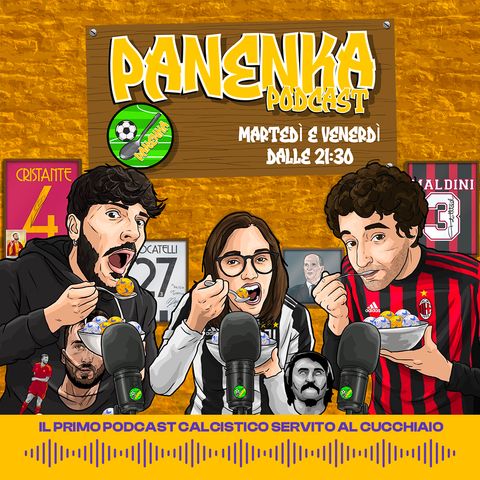 PANENKA #17 - La Roma e altri amici della Lega Calcio feat. MASSIMILIANO TERRANOVA