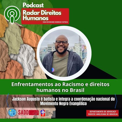 #022 - Racismo e Direitos Humanos no Brasil