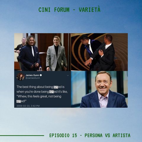 CINI FORUM - Ep.15 - Persona VS Artista