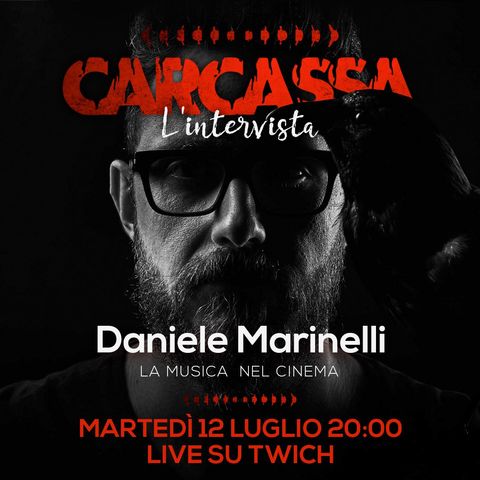 Carcassa Talk - Daniele Marinelli e la musica nell'horror