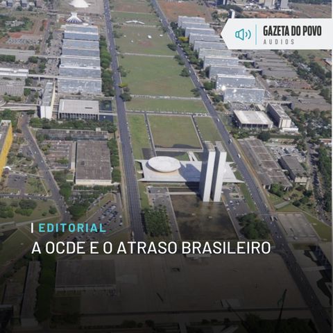 Editorial: A OCDE e o atraso brasileiro