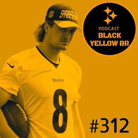 BlackYellowBR 312 - Steelers 2022 feat Dave Bryan (Steelers Depot)
