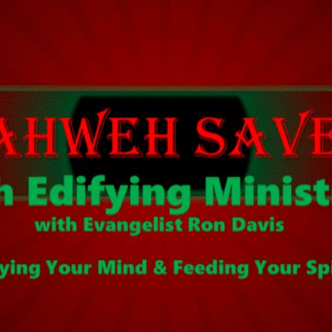 Book of Revelation Part 6 (Church of God & Churches of the Evil One ) Radio Message-03-21-2009