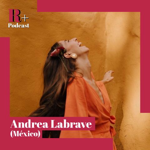 Entrevista Andrea Labrave (México)