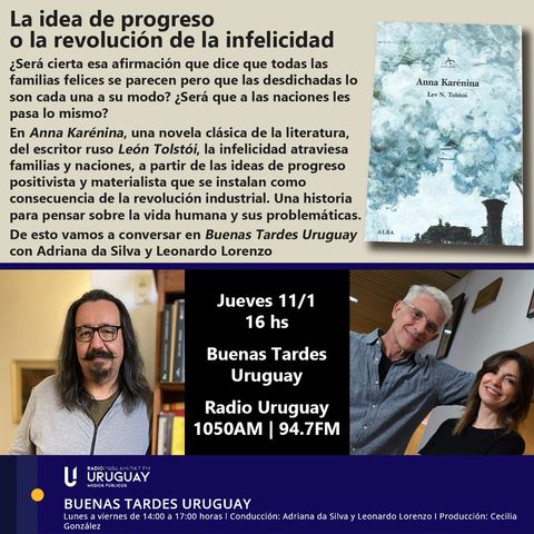 Buenas Tardes Uruguay | Anna Karénina | León Tolstói | 11-01-24