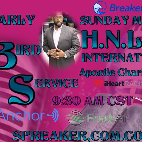 Early Bird Service