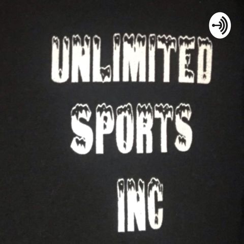 The Unlimited Sports Inc Podcast