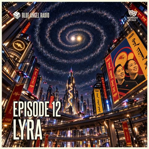 🎲 Episode 12 | Lyra