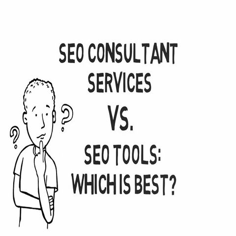SEO Consultant Services Vs. SEO Tools: Which Is Best?