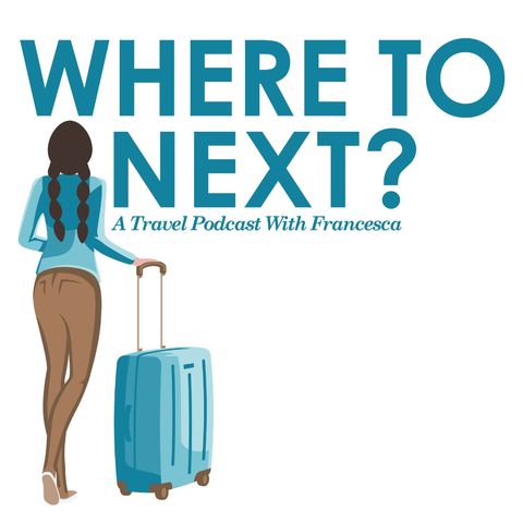 Virginia Tourism Corporation  - Where To Next - A Travel Podcast With Francesca