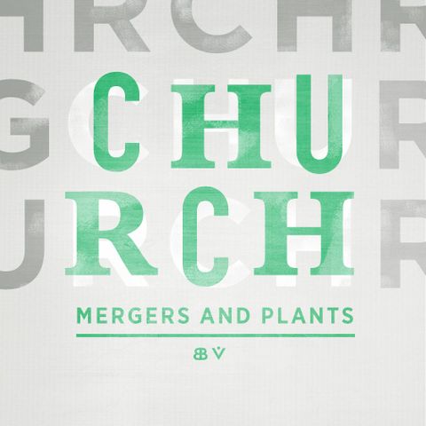 Church Mergers and Plants: Jonathan Leeman interviews Bradley Aucoin, Mike Law & Bert Daniel