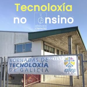 Efer 670 (18-4-24): Xornadas de Tecnoloxía de Galicia
