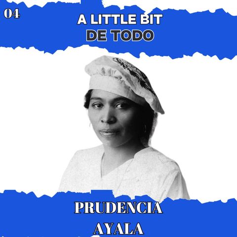 The First Woman to Run for President in Latin America: Prudencia Ayala