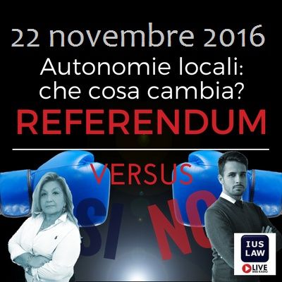 #ReferendumVERSUS: Speciale #RiformaCostituzionale! 22 Novembre 2016