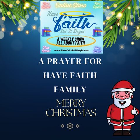 Prayer for all Have Faith Family