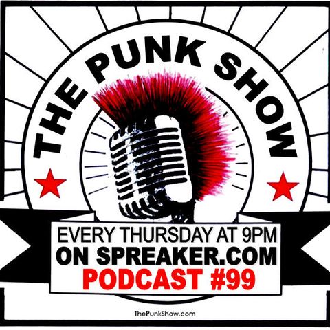 The Punk Show #99 - 02/04/2021