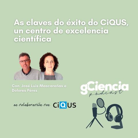 As claves do éxito do CiQUS, un centro de excelencia científica