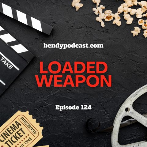 Loaded Weapon