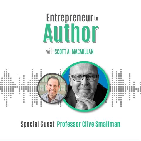 E2A 069: Taming Wicked Problems with Professor Clive Smallman