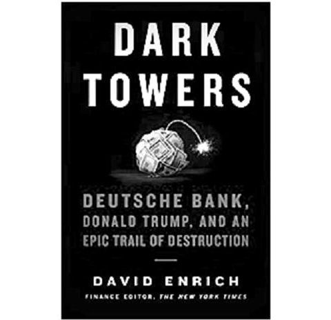 David Enrich Releases The Book Dark Towers