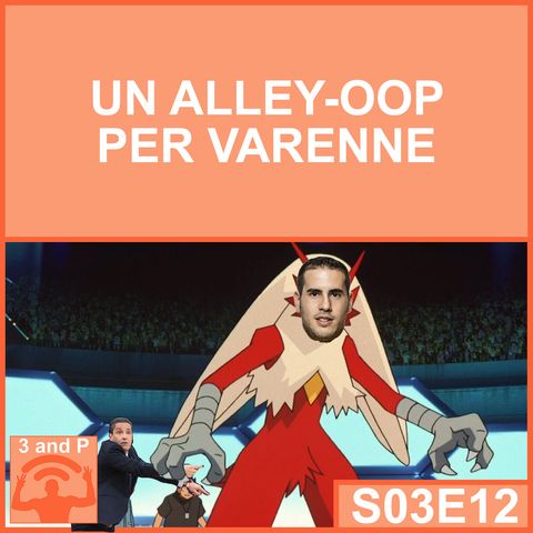 S03E012 - Un alley-oop per Varenne
