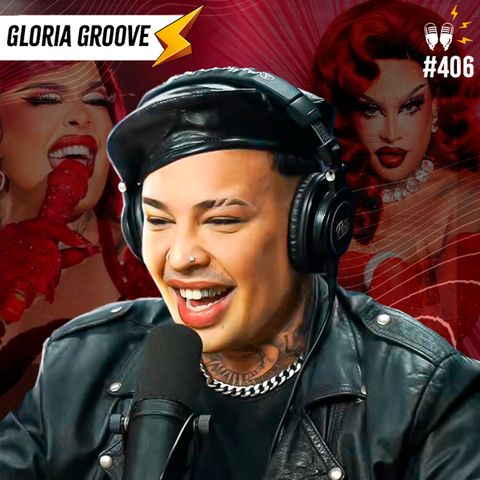 GLORIA GROOVE - Flow #406