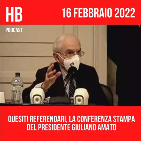 Quesiti referendari, la Conferenza stampa del Presidente Giuliano Amato