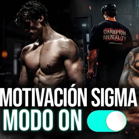 MENTALIDAD SIGMA 🐺 ¡HAZTE CARGO DE TU VIDA Y CONSTRUYE LA DISCIPLINA! 💥 motivacion gym