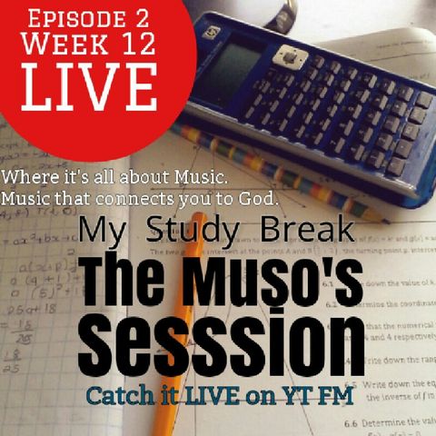 The Muso's Session Week 12