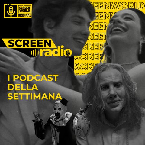 ScreenRadio Weekly 9 novembre 2024