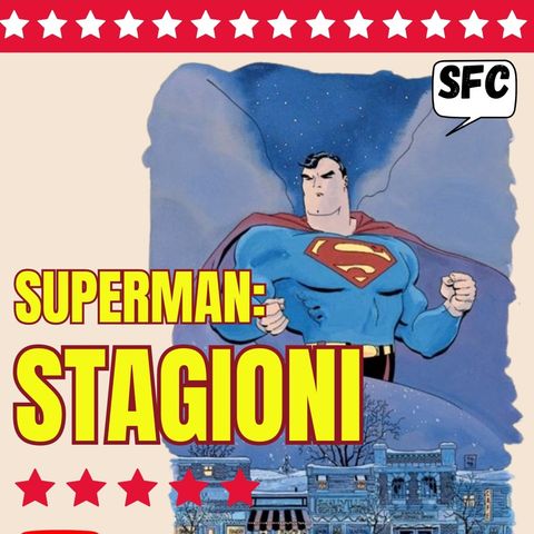 SUPERMAN STAGIONI: l'umanità di un alieno #Hope Ep.1