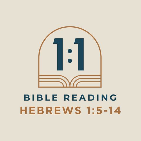Hebrews 1:5-14