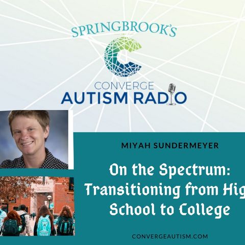 On the Spectrum: Transitioning from High School to College