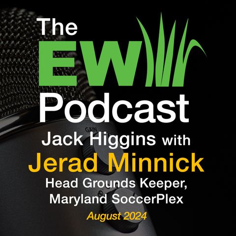 The EW Podcast - Jack Higgins with Jerad Minnick