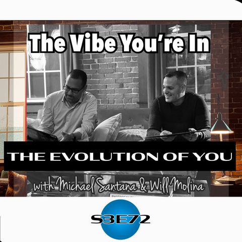 S3 E72: The Evolution of You