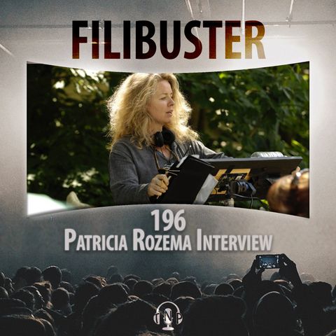 196 - Patricia Rozema Interview