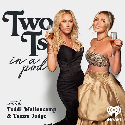 Teddi Mellencamp & Tamra Judge Talk New Pod, Mario Gets His Star & More!