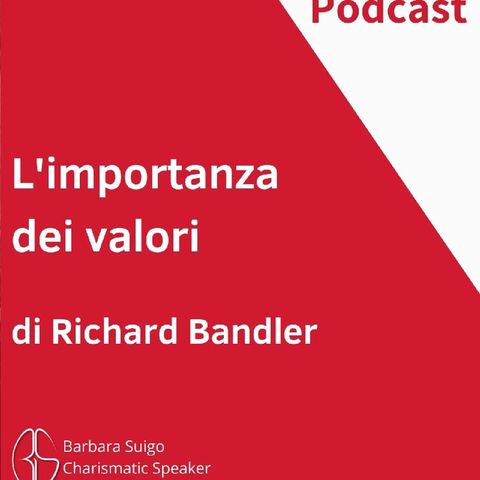 L'importanza Del Valori [ITA] - di Richard Bandler