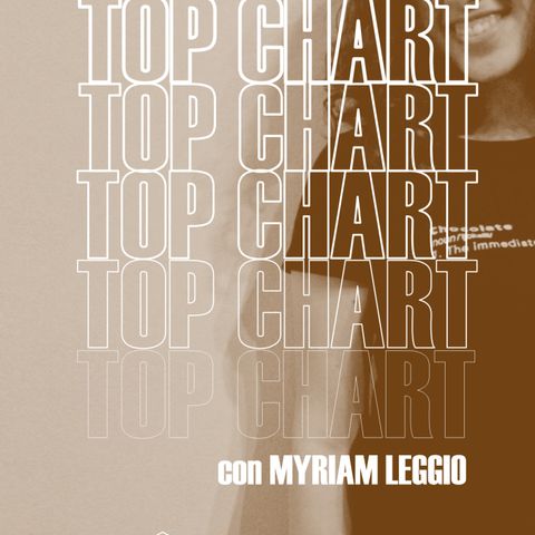 Radio Tele Locale _ TOP CHART con Myriam Leggio | 27 Maggio 2020