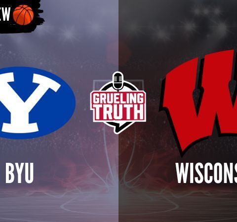 March Madness Preview Show: BYU vs Wisconsin, preview and prediction!