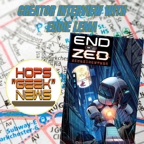 Creator Spotlight: Eddie Lema Writer of End of Zed